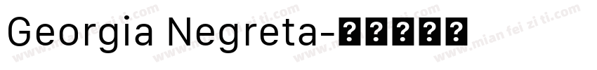 Georgia Negreta字体转换